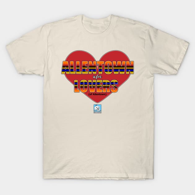 Allentown Lovers T-Shirt by WastedRobotRecords